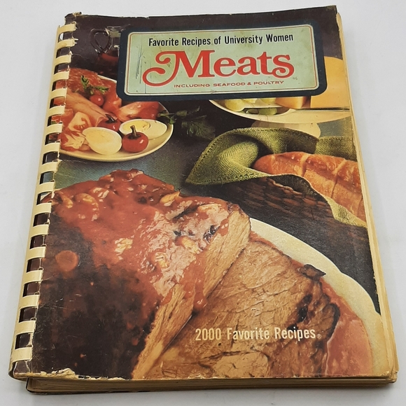 Favorite Recipes of University Women Meats Including Seafood & Poultry 1968 - Picture 1 of 9